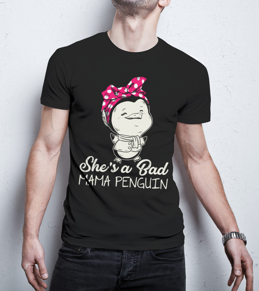 She's A Bad Mama Penguin Rosie The Riveter Parody With Bow T-Shirt