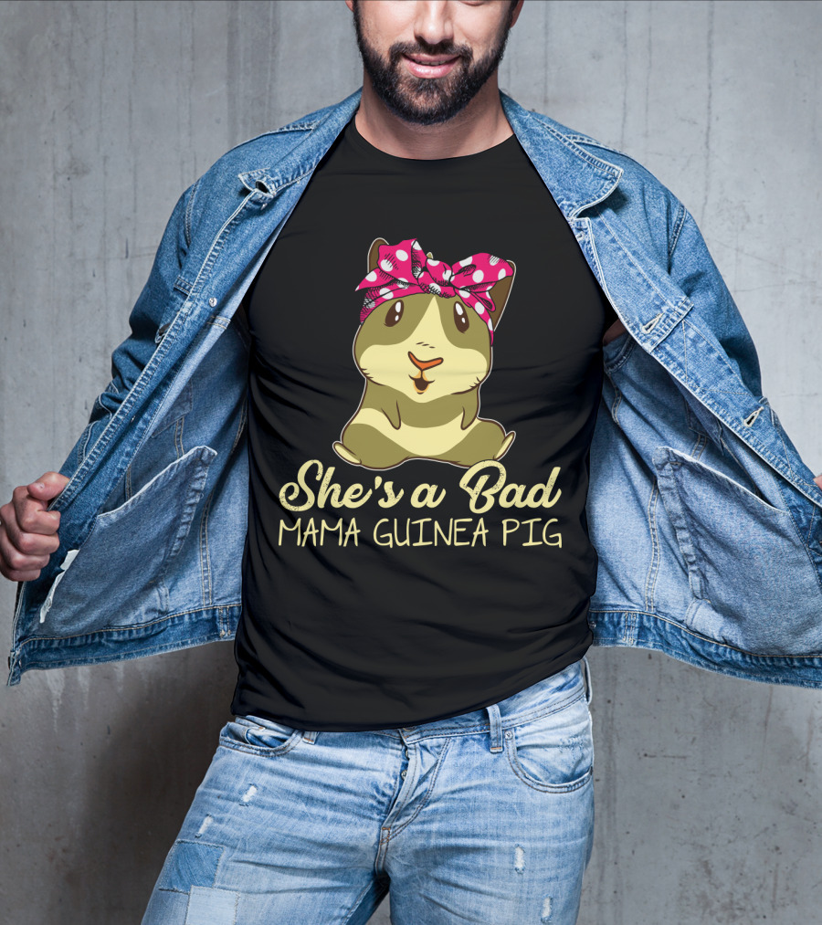 She's A Bad Mama Guinea Pig T-Shirt