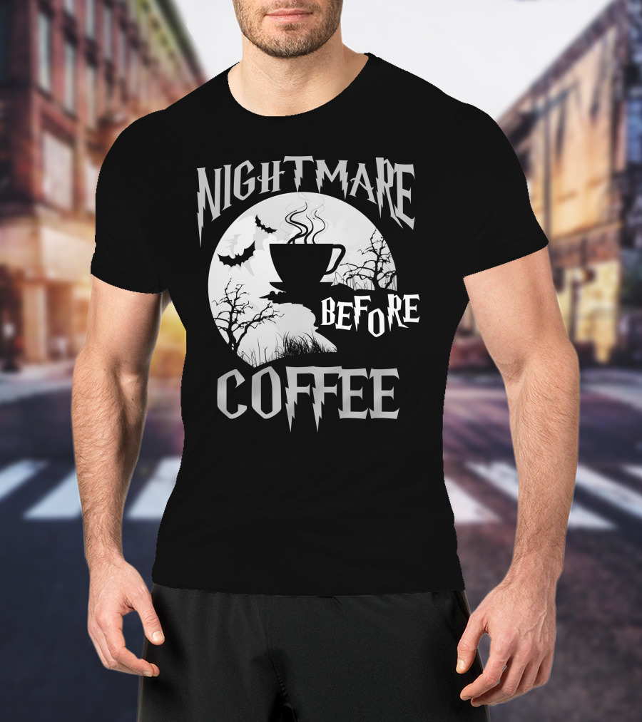 Nightmare Before Coffee Halloween Bat Moon Cup T-Shirt