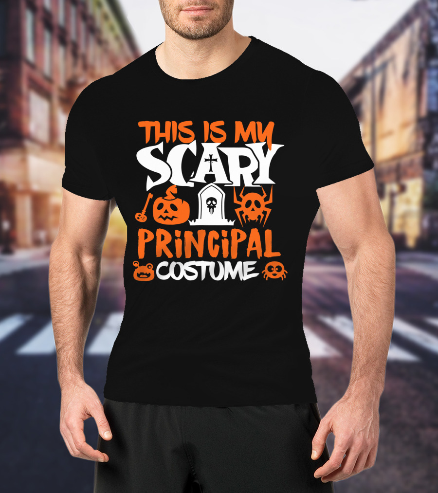 This Is My Scary Principal Costume Halloween Party T-Shirt