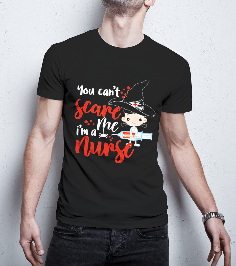 You Can't Scare Me I'm A Nurse Halloween Witch Hat Syringe T-Shirt