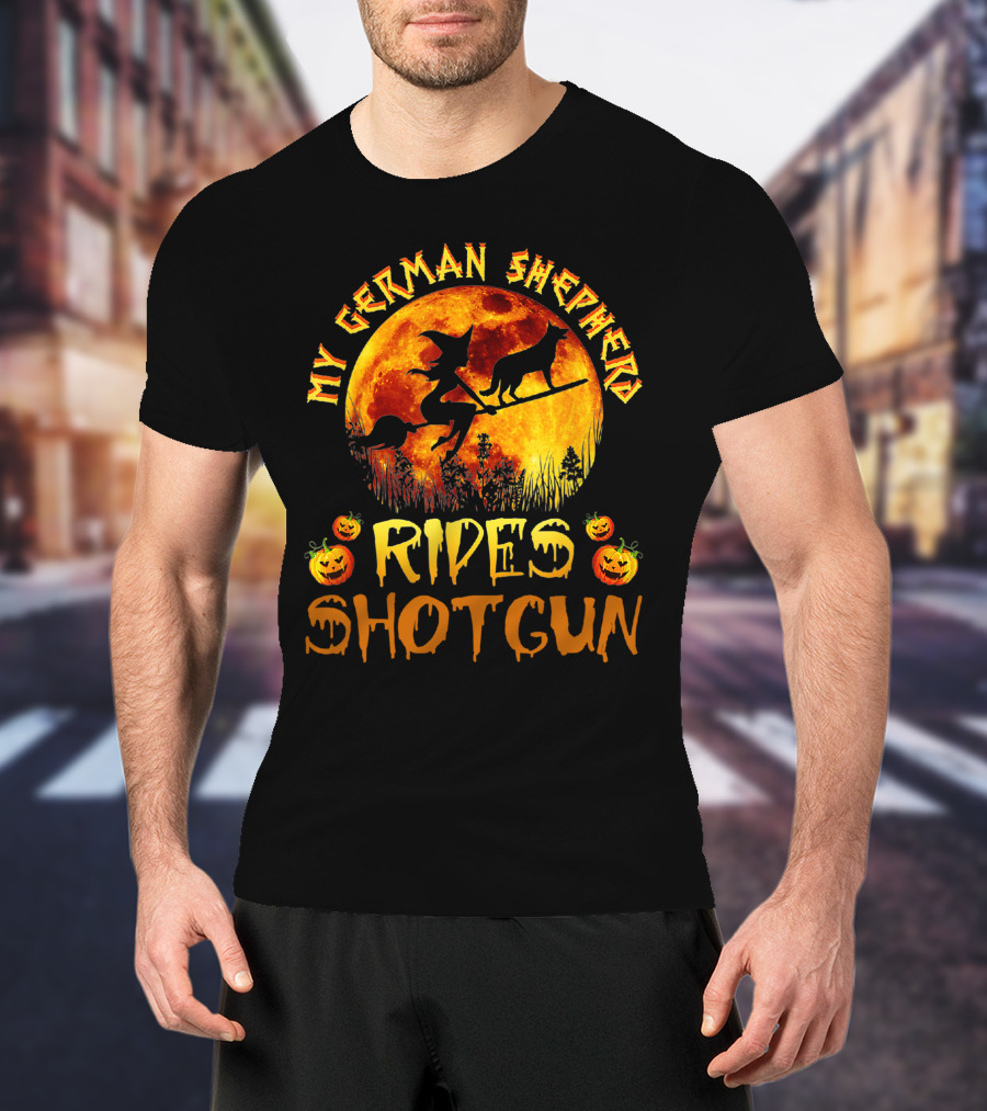 My German Shepherd Rides Shotgun Witch Halloween Pumpkins Moon T-Shirt