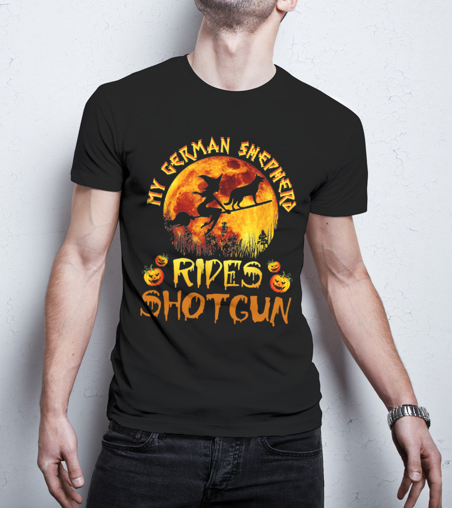 My German Shepherd Rides Shotgun Witch Halloween Pumpkins Moon T-Shirt