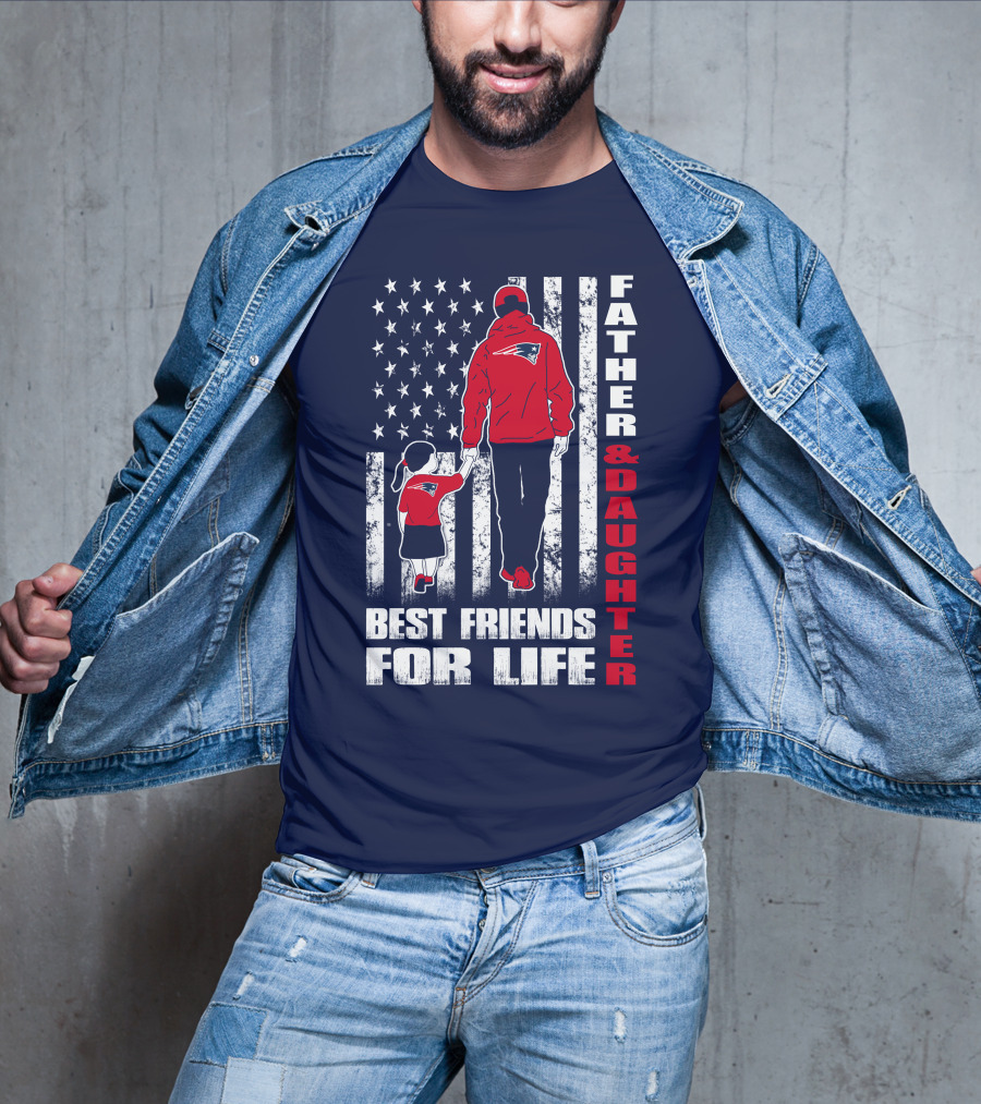 Father And Daughter Best Friends For Life Patriots Flag T-Shirt