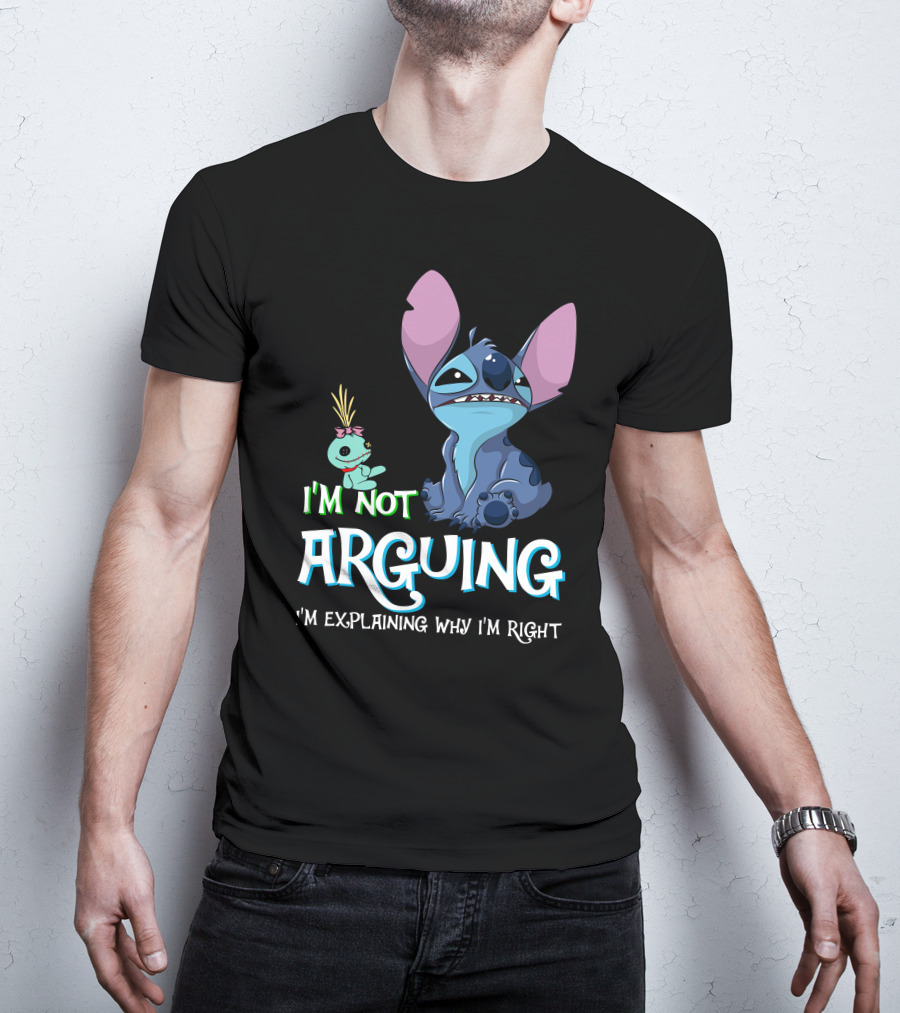 I'm Not Arguing I'm Explaining Why I'm Right Stitch Alien Doll T-Shirt