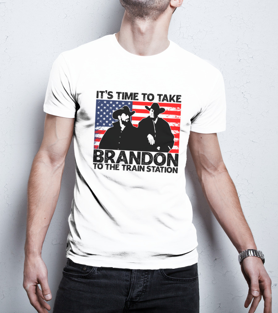 Yellowstone It's Time To Take Brandon To The Train Station American Flag Cowboy T-Shirt