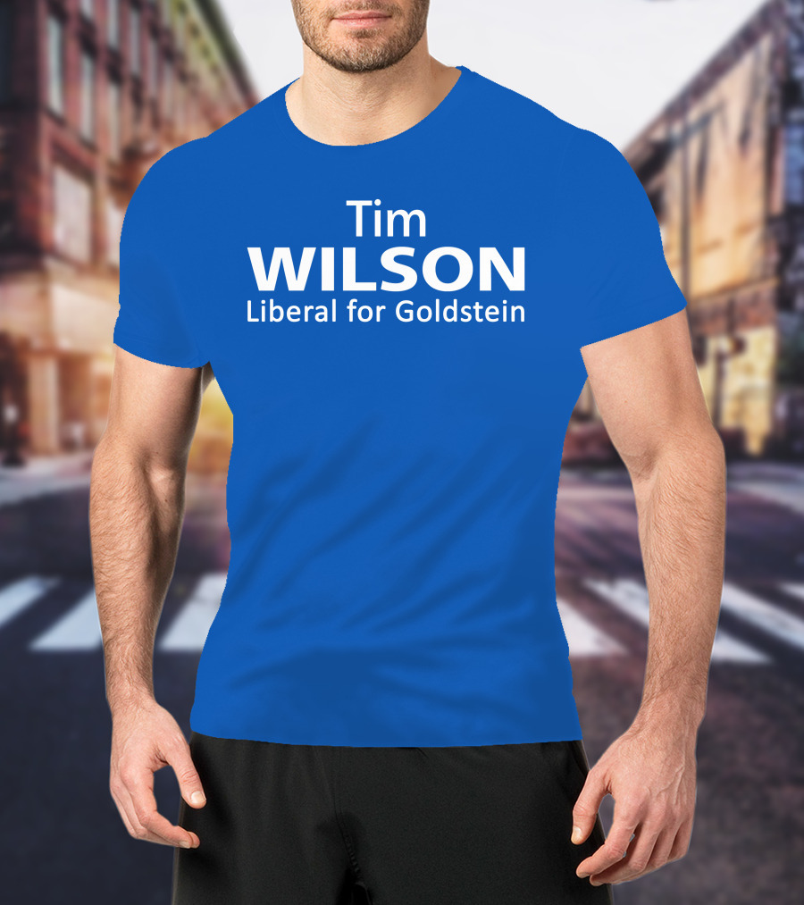 Tim Wilson Liberal Candidate Campaign For Goldstein T-Shirt