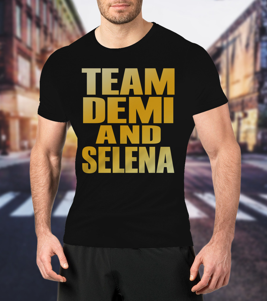 Team Demi And Selena Bold Gold Text T-Shirt