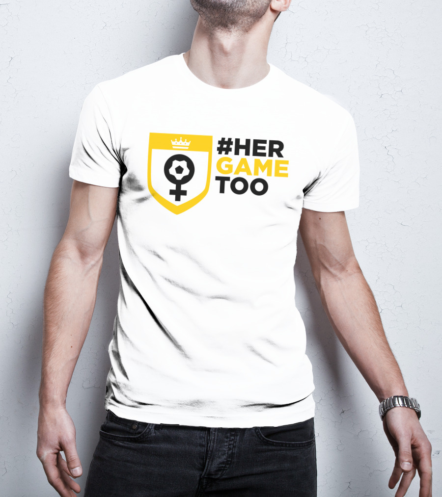 Her Game Too Soccer Symbol Empowerment T-Shirt