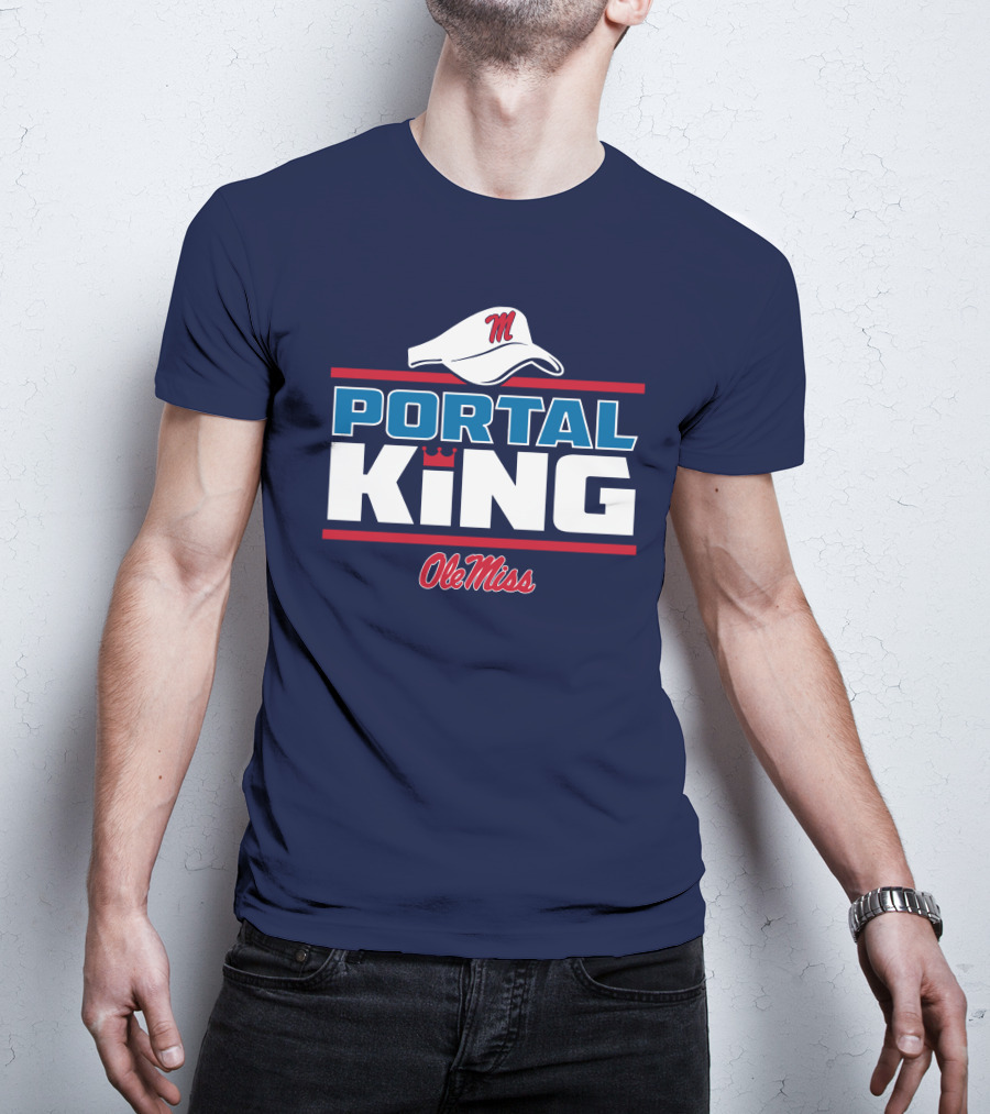 Ole Miss Portal King Football Hat T-Shirt