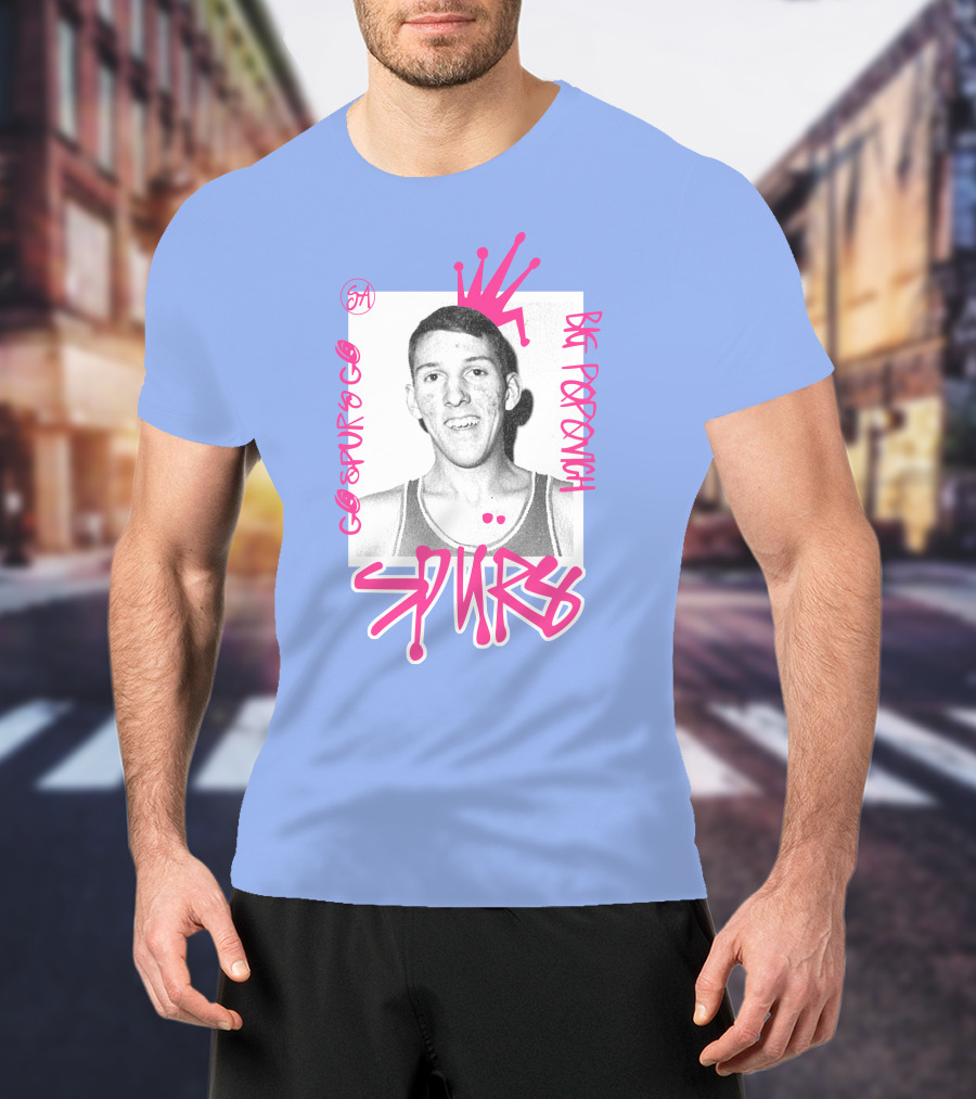 Go Spurs Go Big Popovich Spurs SA T-Shirt