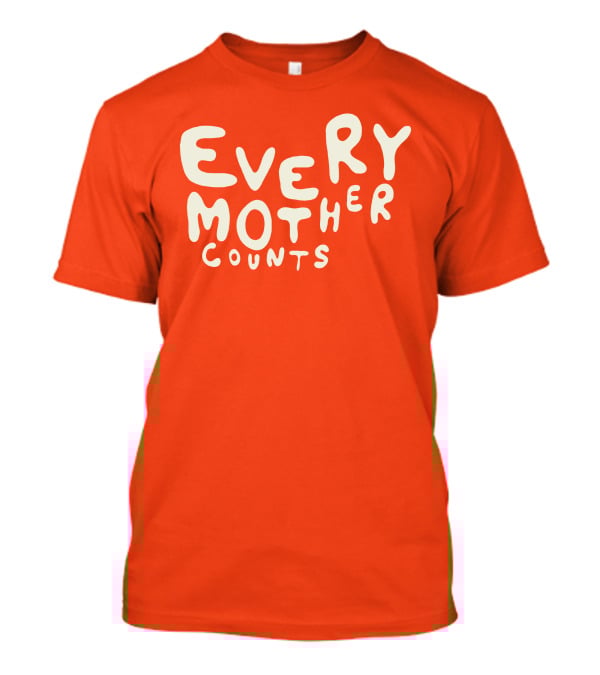 Every Mother Counts T-Shirt