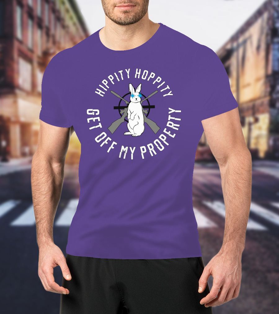 Hippity Hoppity Get Off My Property Rabbit With Crossed Rifles T-Shirt