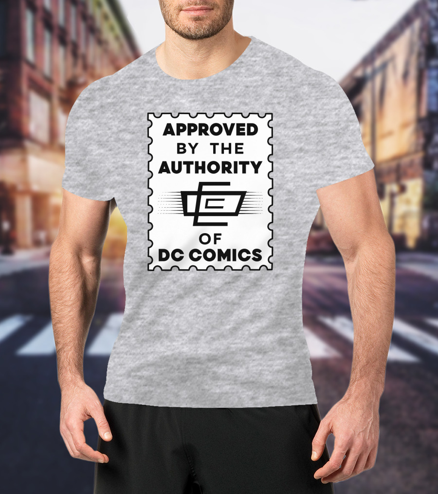 Approved By The Authority Of DC Comics Seal With Retro Stamp T-Shirt