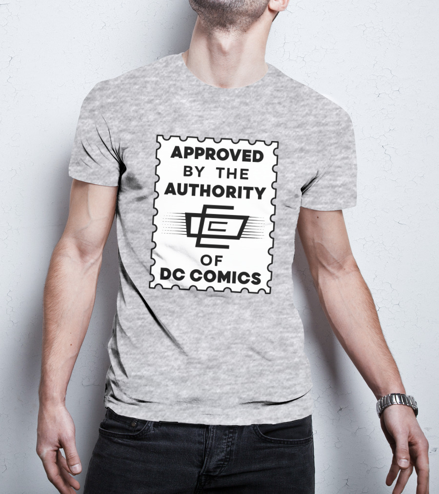 Approved By The Authority Of DC Comics Seal With Retro Stamp T-Shirt