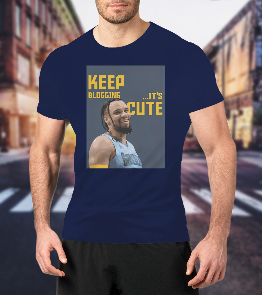 Keep Blogging It's Cute Basketball Player Smiling T-Shirt