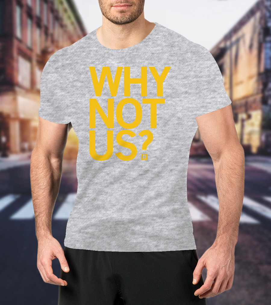 Lisa Bluder Why Not Us? T-Shirt