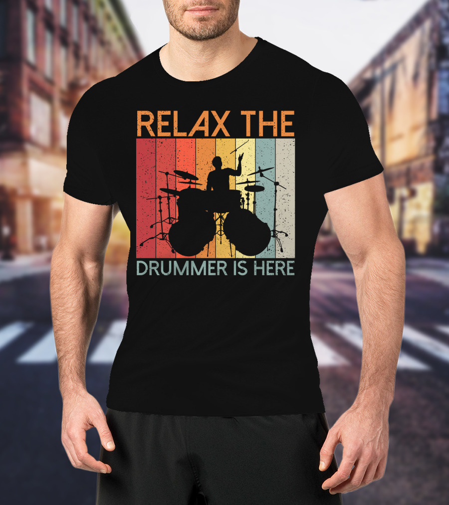 Relax The Drummer Is Here Vintage T-Shirt