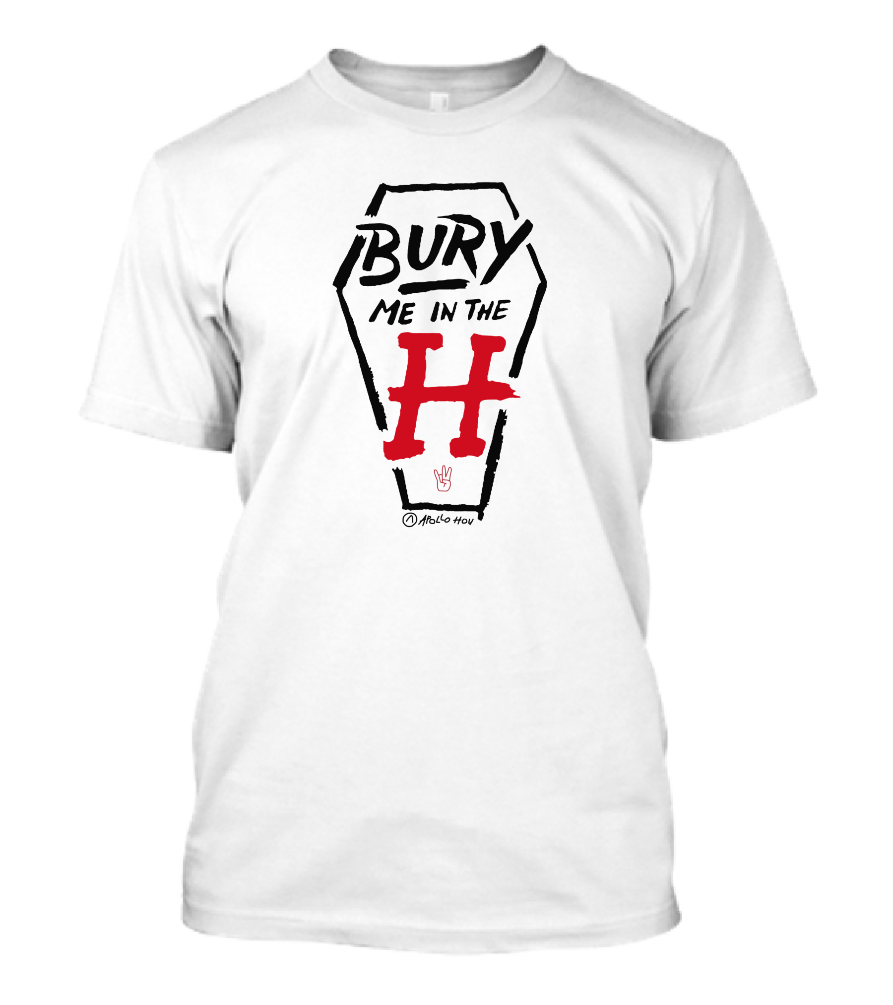Bury Me In The H Coffin Design By Atollo Hou T-Shirt