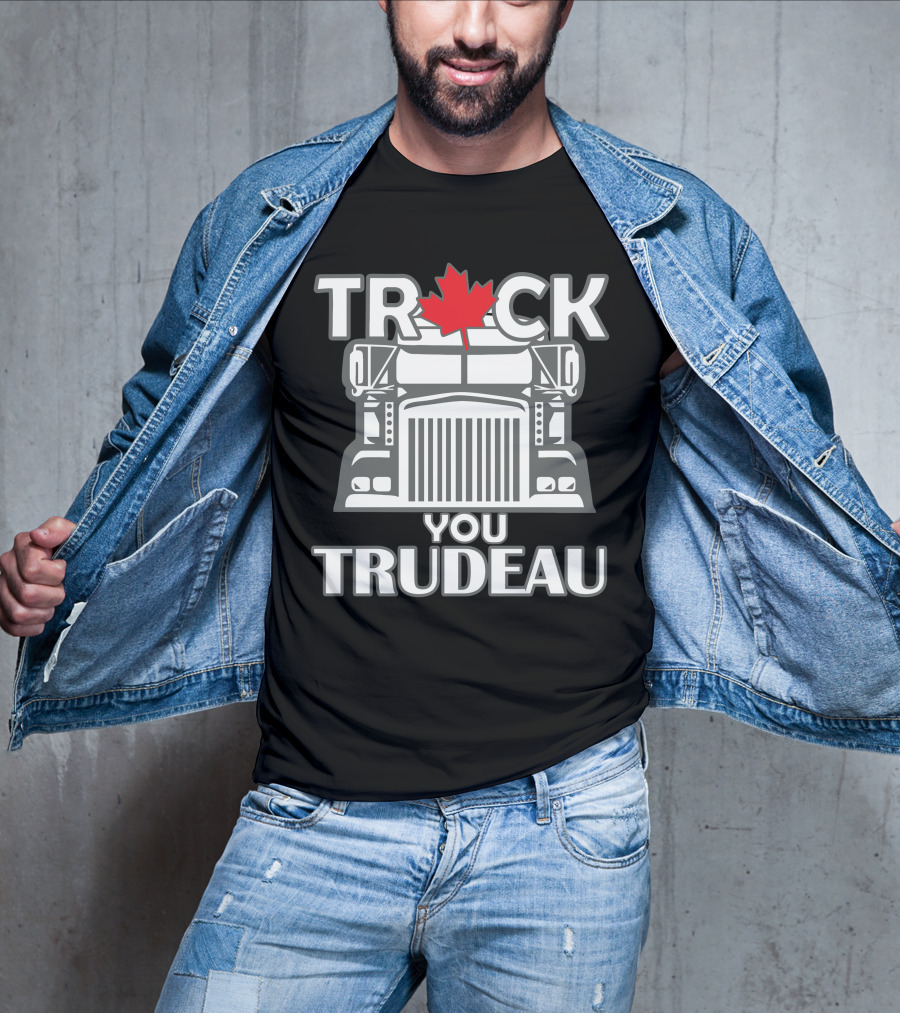 Ana Braga Truck You Trudeau Maple Leaf Semi-Truck T-Shirt