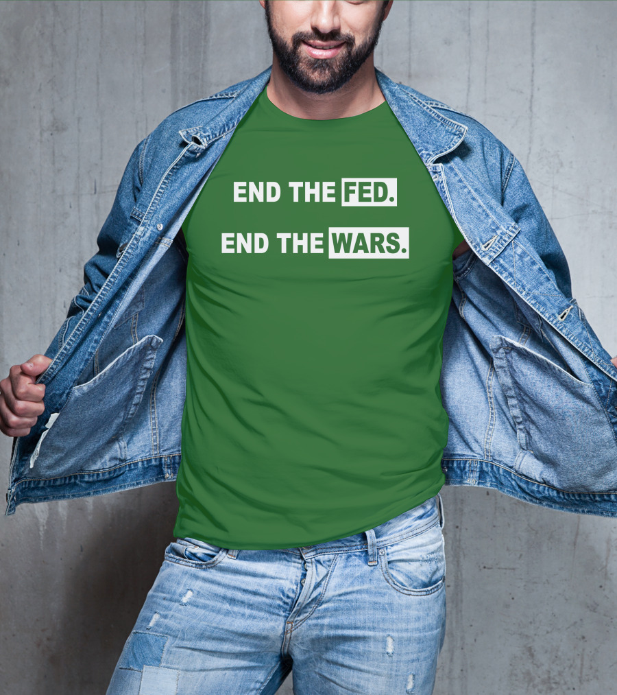 End The Fed End The Wars Shmichard Schmerez T-Shirt