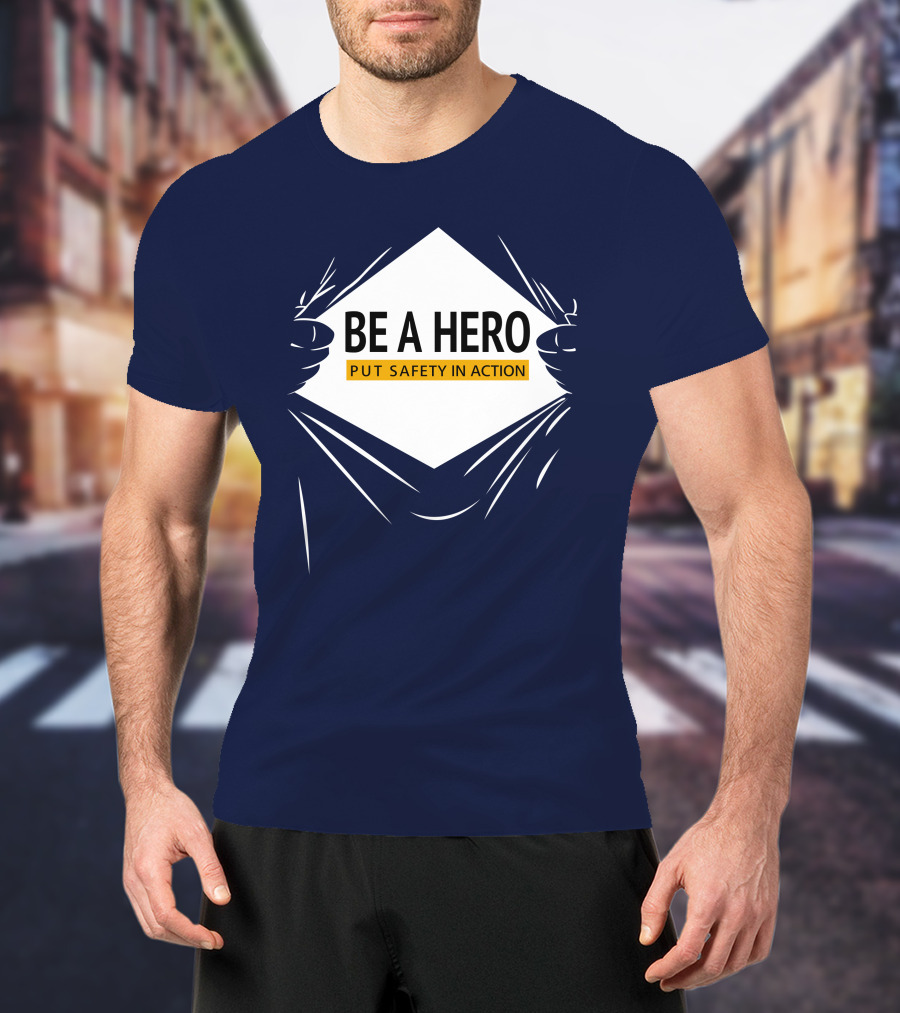 Be A Hero Put Safety In Action Dopeymcgeee Hands Pulling Open Shirt Superhero T-Shirt