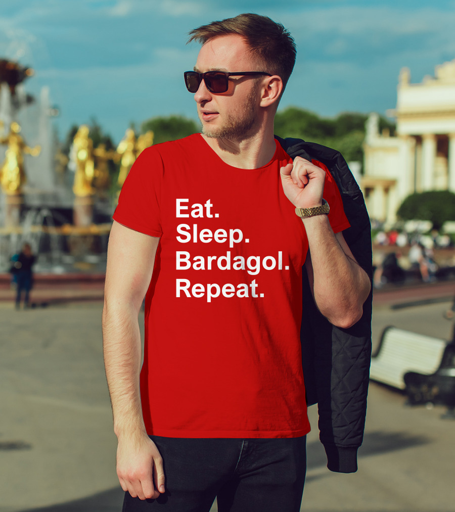 Eat Sleep Bardagol Repeat Annee Monee Shirt Type T-Shirt