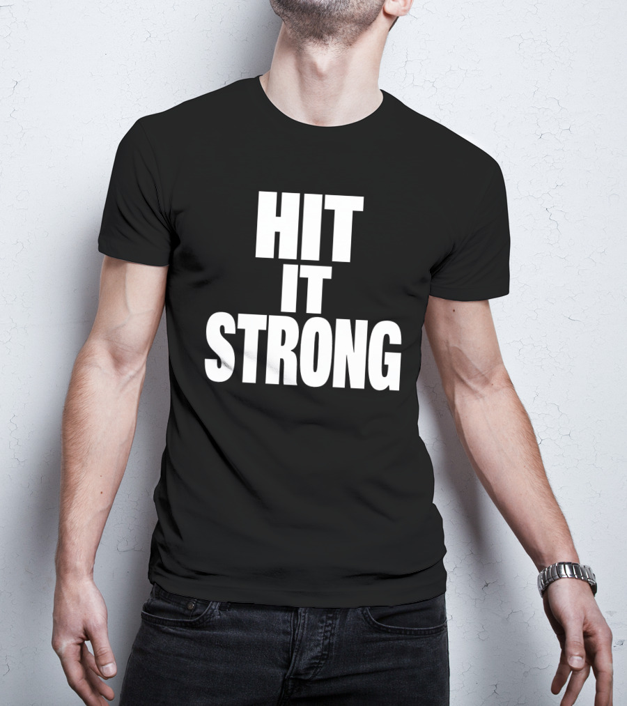 Dwayne Johnson Hit It Strong T-Shirt