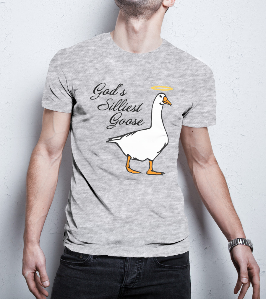 Middleclassfancy God's Silliest Goose Angelic Humor T-Shirt