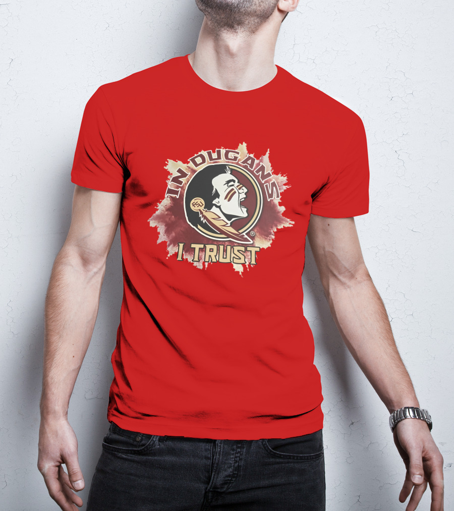 In Dugans I Trust Seminoles Logo Football Fandom T-Shirt