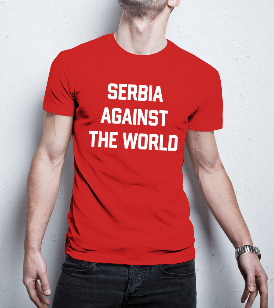 Serbian Football Serbia Against The World Red Passion T-Shirt