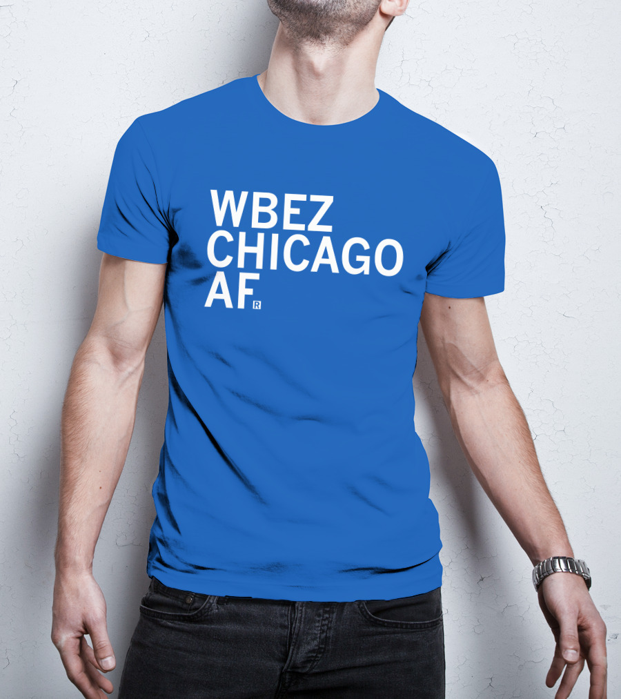 WBEZ Chicago AF Raygun T-Shirt