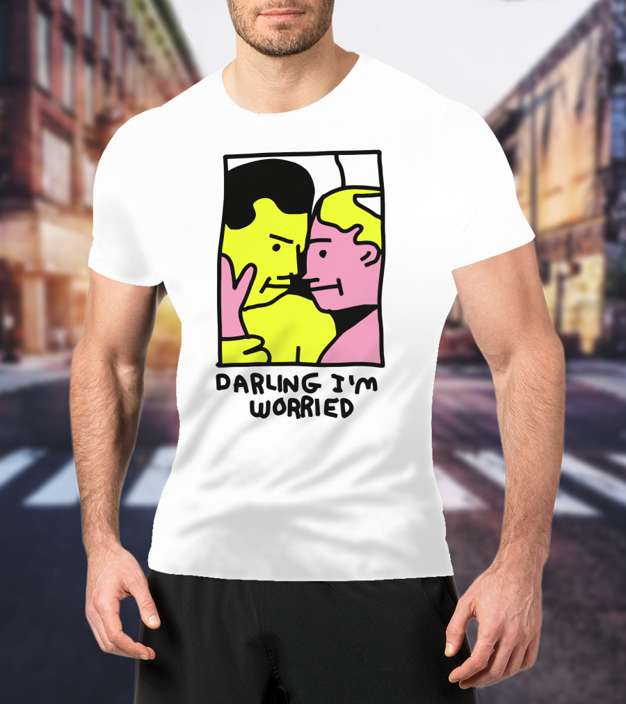 Tammy Has Pcd Darling I'm Worried Darling I'm Worried T-Shirt