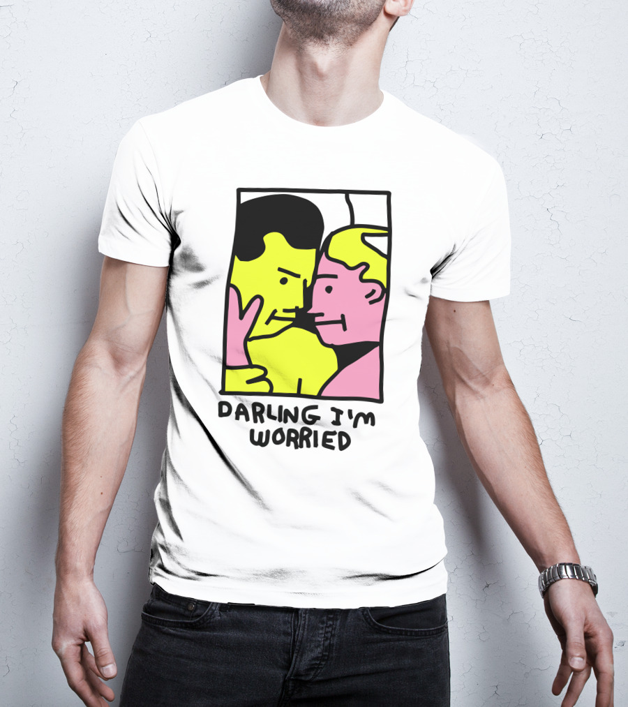 Tammy Has Pcd Darling I'm Worried Darling I'm Worried T-Shirt