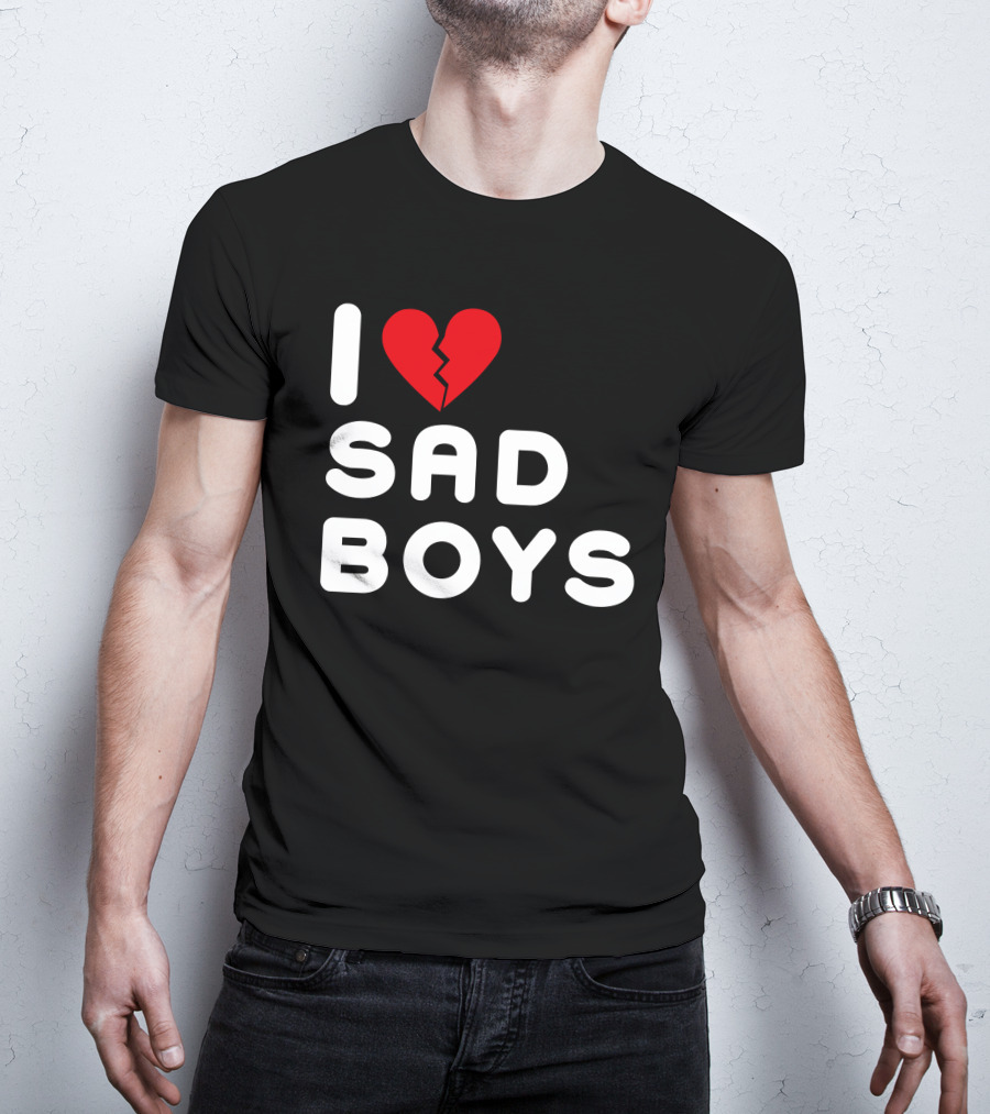 I Love Sad Boys Broken Heart T-Shirt
