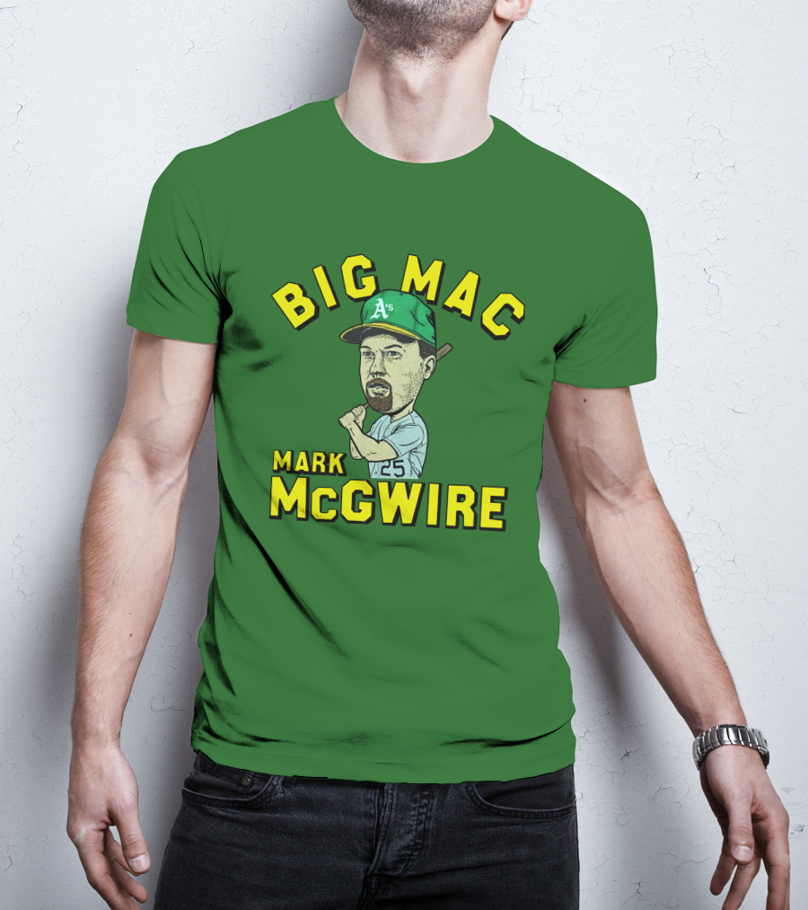 Big Mac Mark McGwire Oakland A's 25 T-Shirt