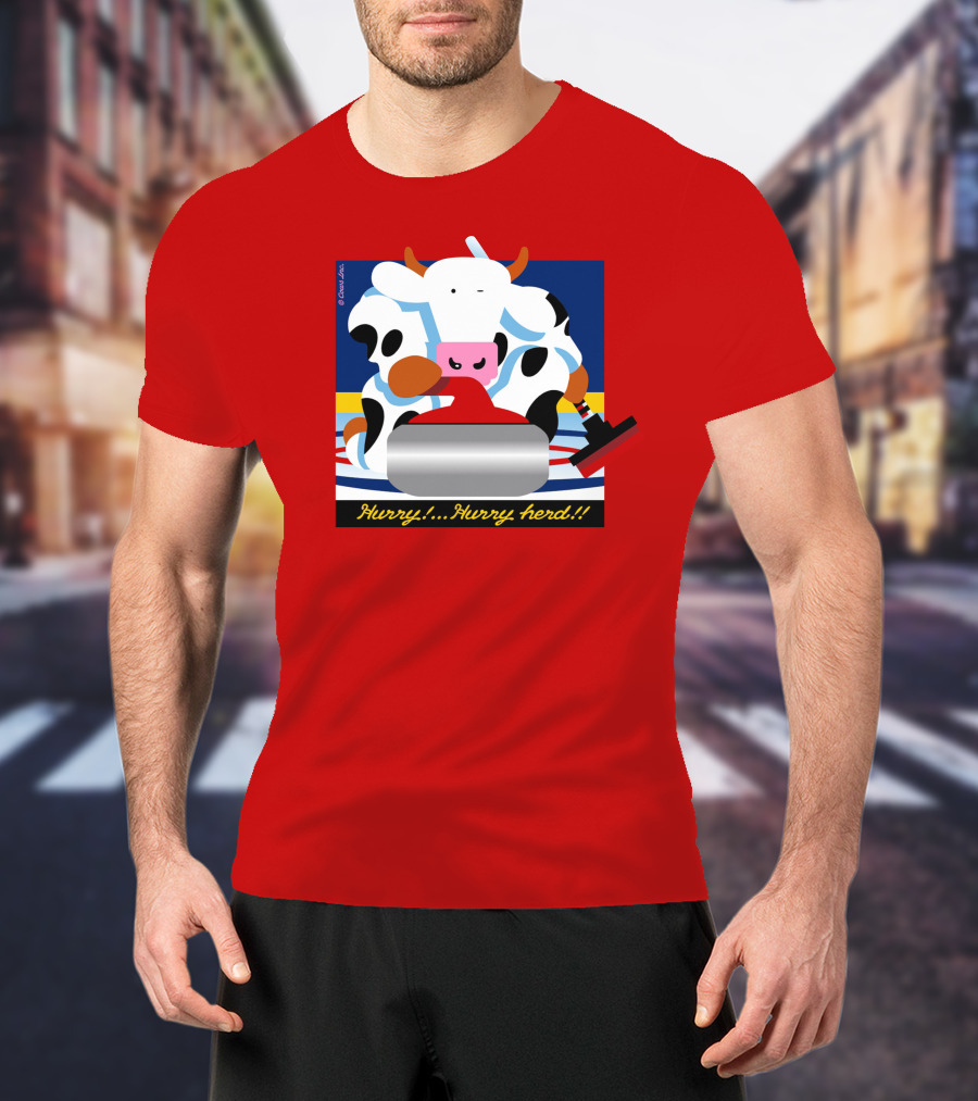 Hurry Hurry Herd Cow Curling Sweep T-Shirt