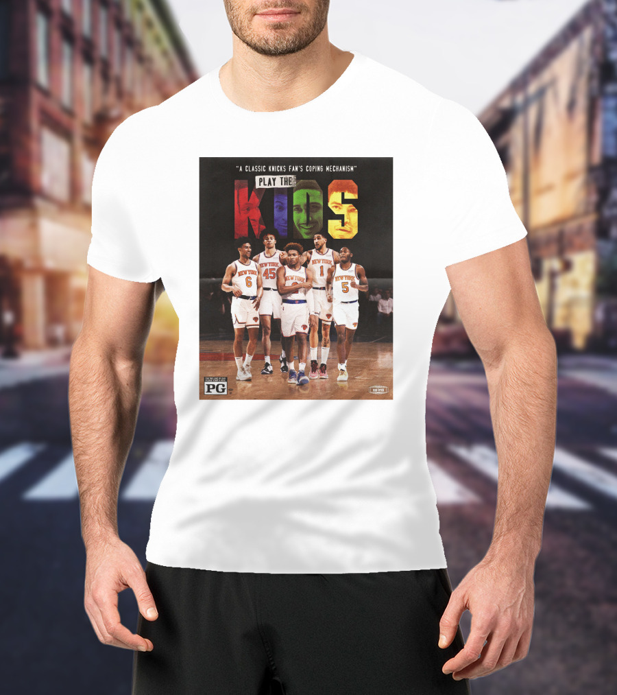 A Classic Knicks Fan Coping Mechanism Play The Kids T-Shirt
