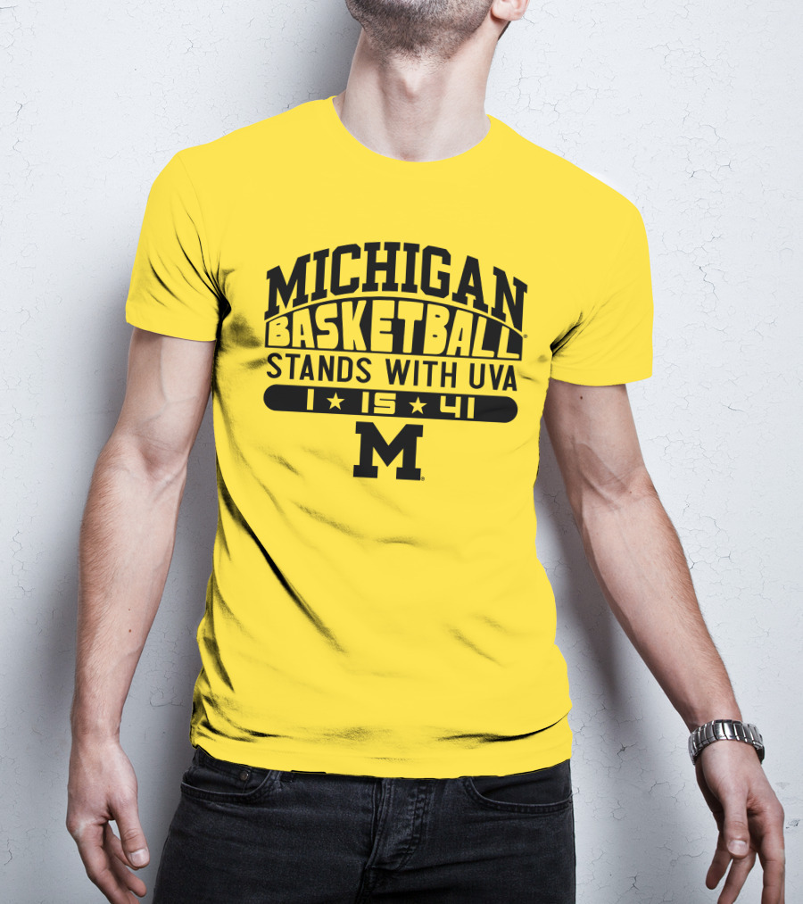 Michigan Basketball Stands With Uva 1 15 41 M T-Shirt