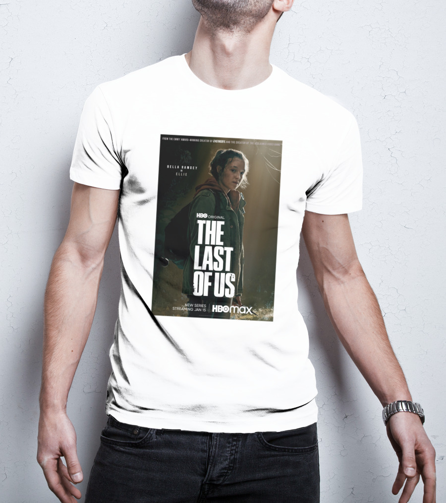 HBO Original The Last Of Us Bella Ramsey Ellie New Series Streaming Jan 15 HBO Max T-Shirt