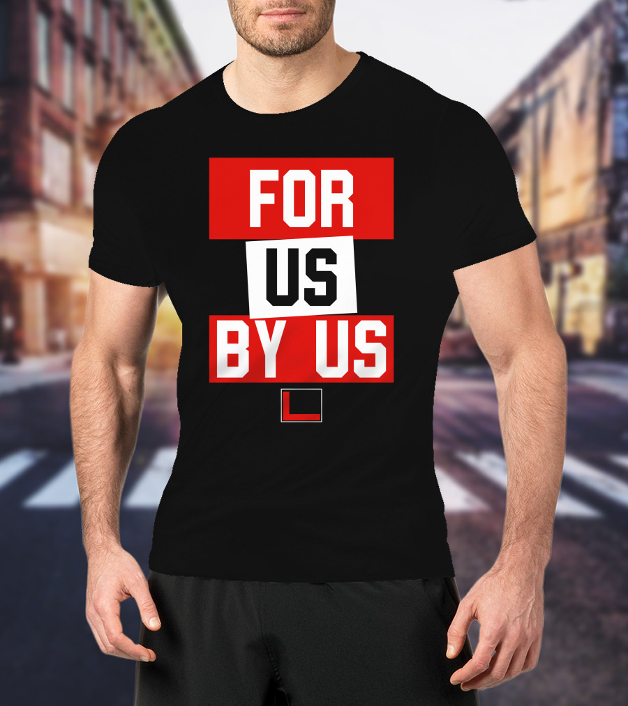 For US By US L T-Shirt
