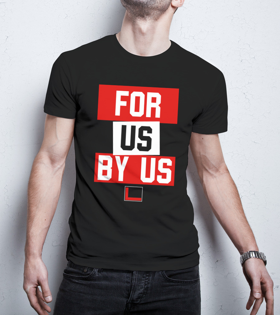 For US By US L T-Shirt