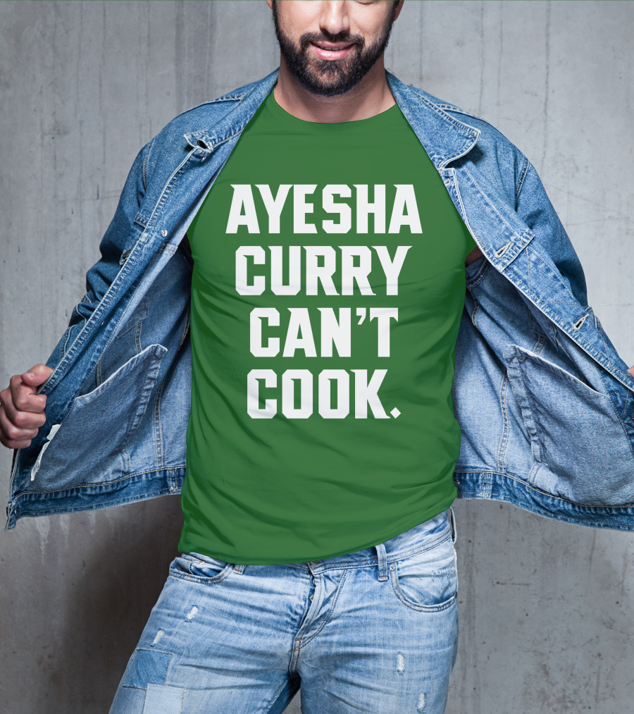 Ayesha Curry Can't Cook T-Shirt