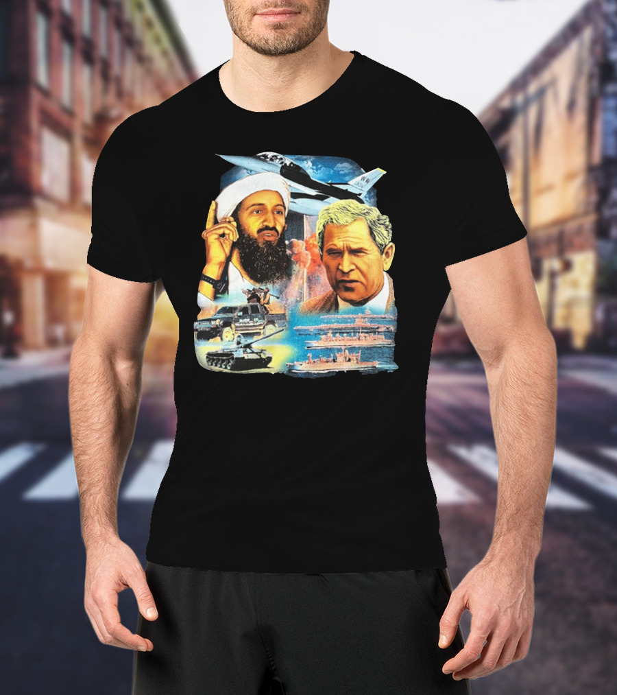 911 Vintage Rap Osama Bin Laden George Warplanes Tanks Ships T-Shirt