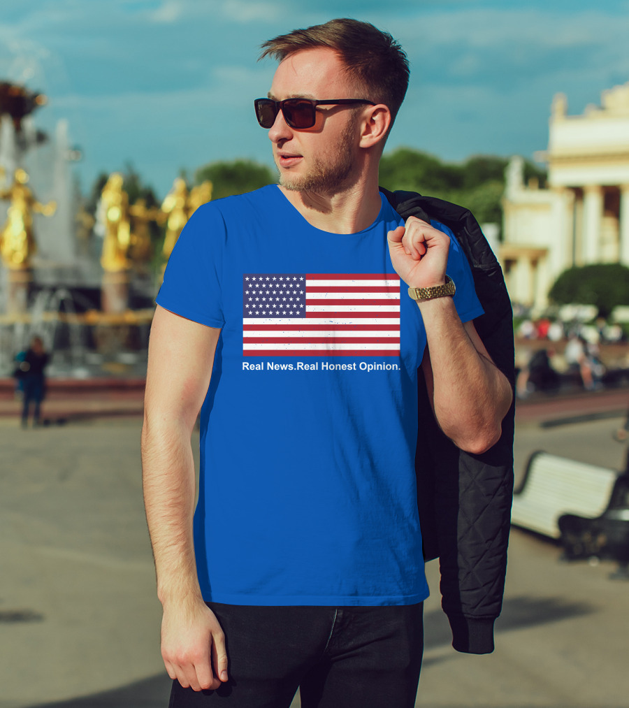Real News Real Honest Opinion American Flag T-Shirt