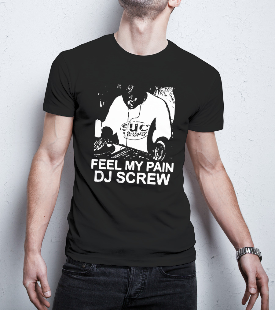 Feel My Pain DJ Screw S.U.C Tattoo T-Shirt