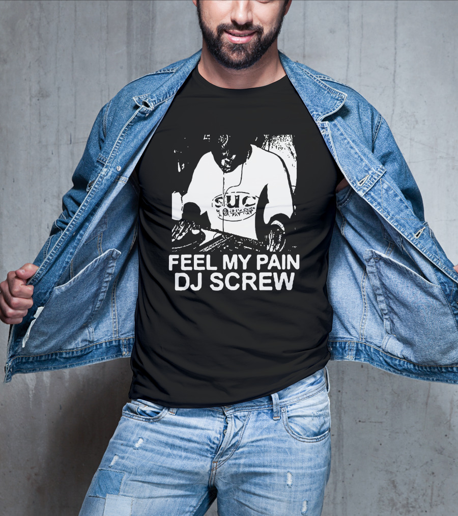 Feel My Pain DJ Screw S.U.C Tattoo T-Shirt