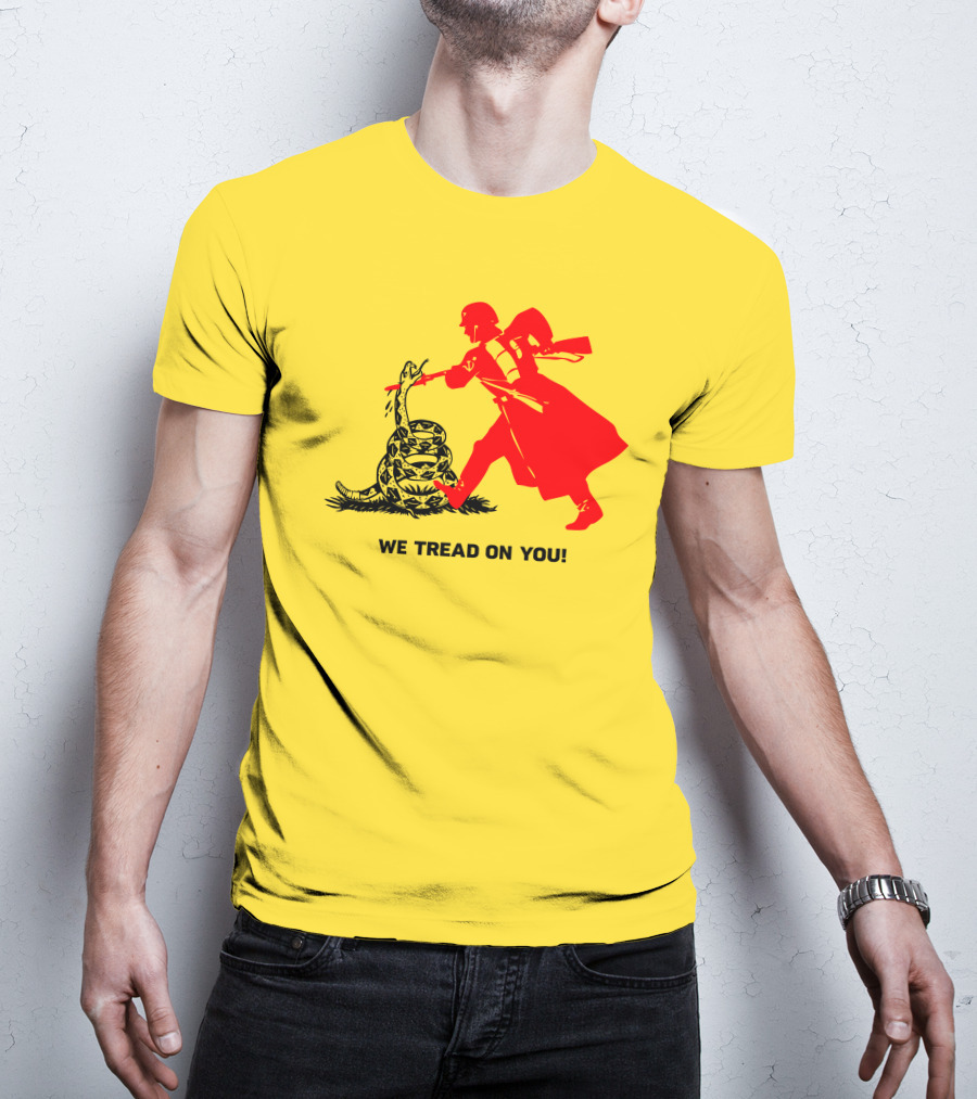 We Tread On You Revolutionary Soldier And Snake Yellow Background T-Shirt
