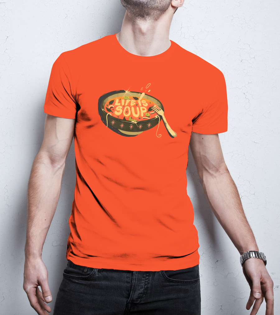 Galactixy Illustrations Life Is Soup Bowl T-Shirt