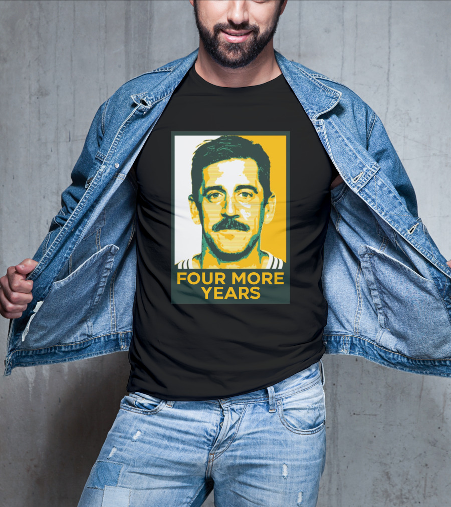 Aaron Rodgers Four More Years Green And Gold T-Shirt